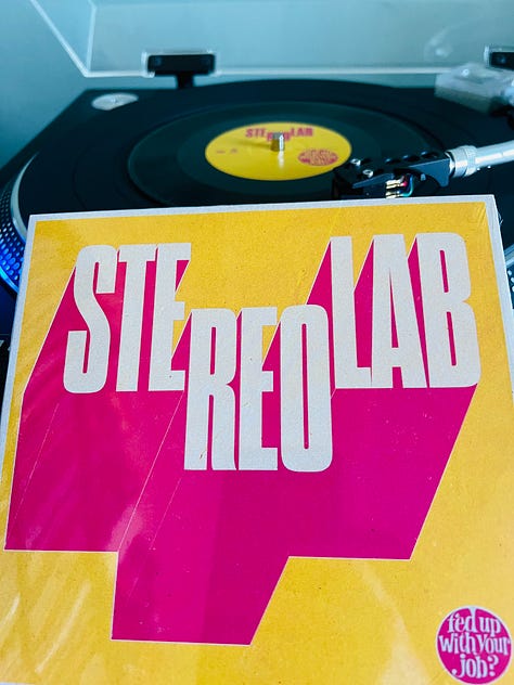 REVIEW: Stereolab—Fed Up With Your Job (2025)