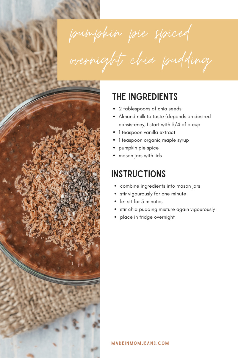 Made in Mom Jeans Pumpkin Pie Spiced Chia Pudding Made in Mom Jeans Fall 2020 Guide