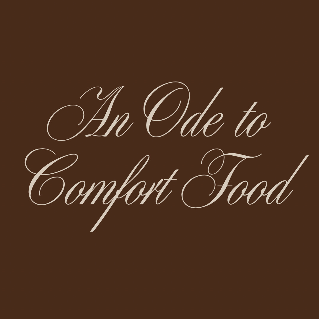 Artwork for An Ode to Comfort Food