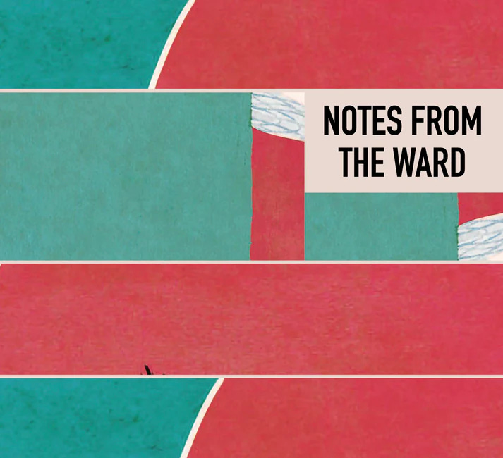 Notes from the Ward by Steffi Tad-y
