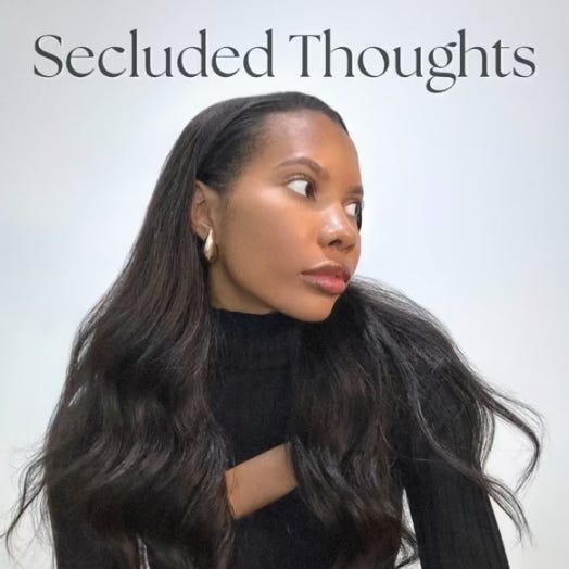 Secluded Thoughts