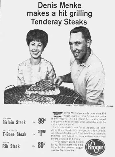 Denis Menke sells steaks in a 1960s-era advertisement for a grocery store chain. Denis Menke sells steaks in a 1960s-era advertisement for a grocery store chain.