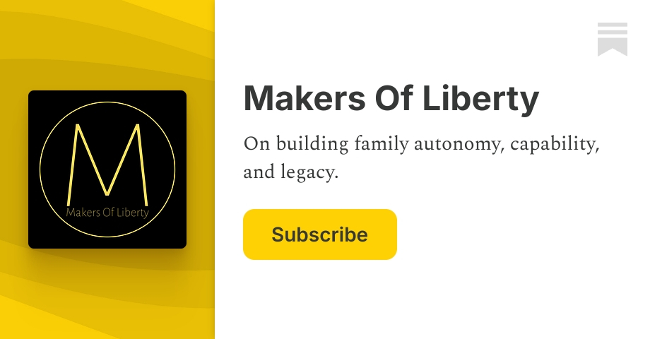 Makers Of Liberty | Substack
