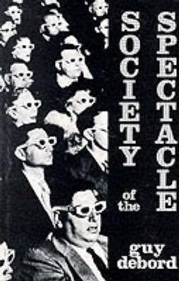Society of the Spectacle (Paperback) Society of the Spectacle (Paperback)