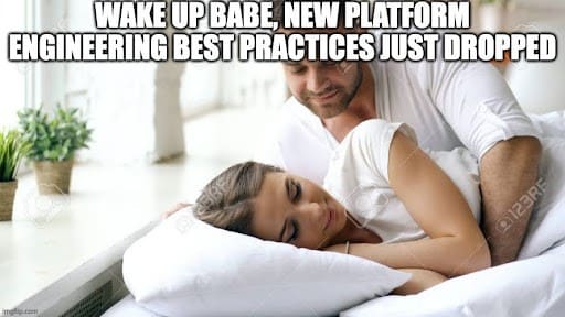 10 best practices for Platform Engineering