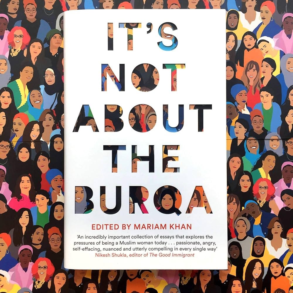 It's Not About the Burqa: Khan, Mariam: 9781509886401: Amazon.com: Books