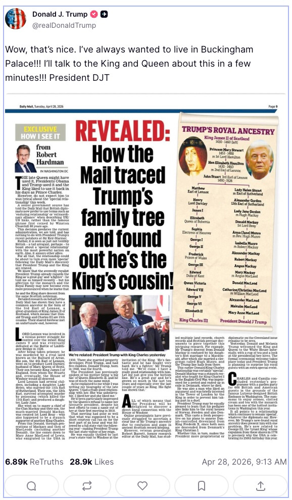 Wow, that’s nice. I’ve always wanted to live in Buckingham Palace!!! I’ll talk to the King and Queen about this in a few minutes!!! President DJT