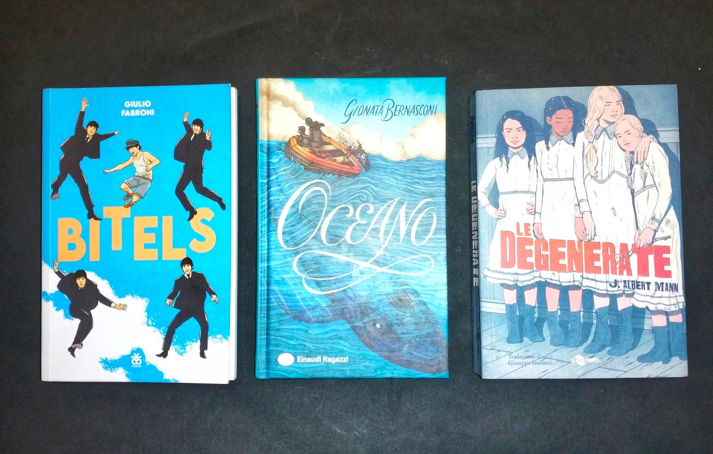 Bitels, Giulio Fabroni, Sinnos ; Oceano, Gionata Bernasconi, Einaudi Ragazzi e Le Degenerate, J. Albert Mann, Uovonero con la traduzione di Giuseppe Iacobaci