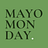 Mayo Monday