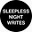 SLEEPLESS NIGHT WRITES