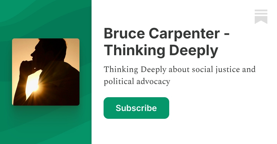 Bruce Carpenter - Thinking Deeply | Substack