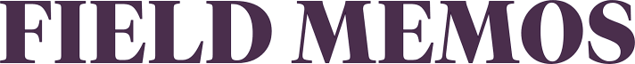 Field Memos 