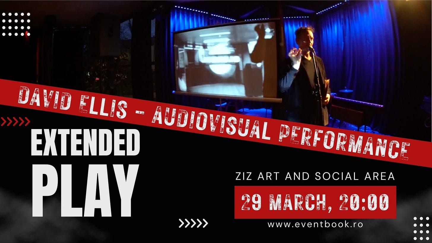 May be an image of ‎1 person and ‎text that says "‎DAVID မြိင်သြ LLIS មល 백길 教使可 AUD!OVISJAL >>>> EXTENDED PERFORMANC صمع PLAY ZIZ IZARTANDSOCIALAREA ART AND SOCIAL AREA MARCH, 20:00 www.eventbook.ro = >>>>>‎"‎‎