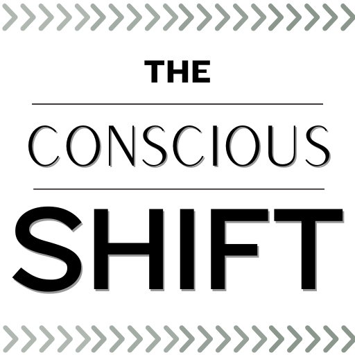 The Conscious Shift