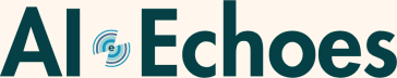 AI Echoes