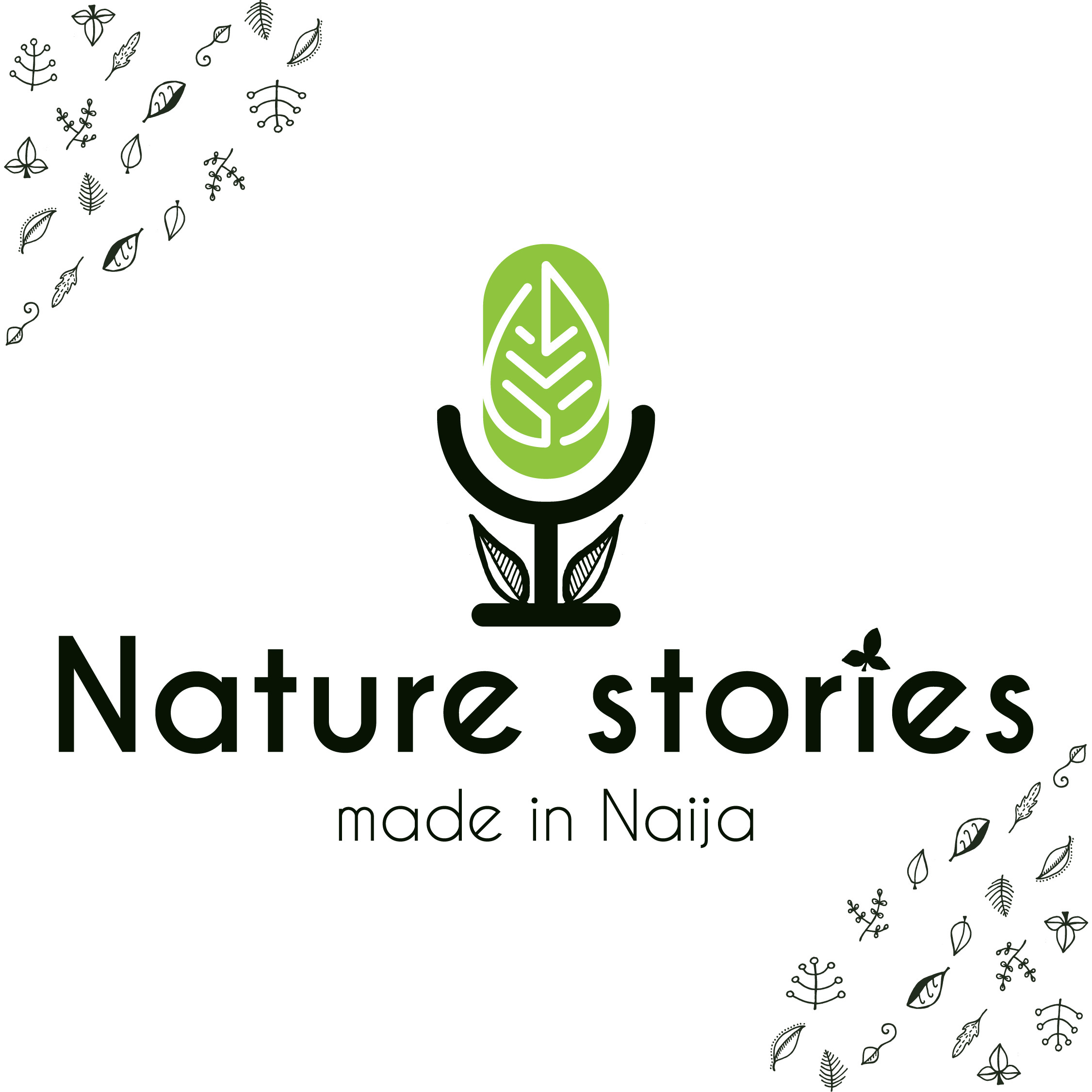 Nature Stories: Made in Naija