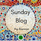 Sunday Blog - Pip Brennan