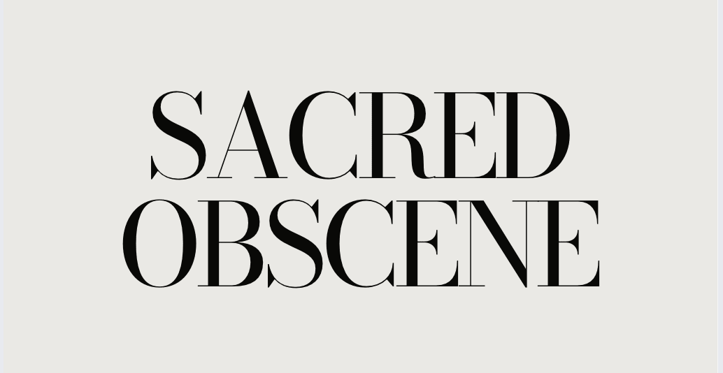 Sacred Obscene
