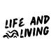 Life and Living