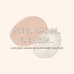 See.Mom.Learn. 
The Homeschool Pep Talk