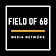 The Field Of 68 Daily