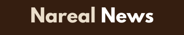 Nareal News