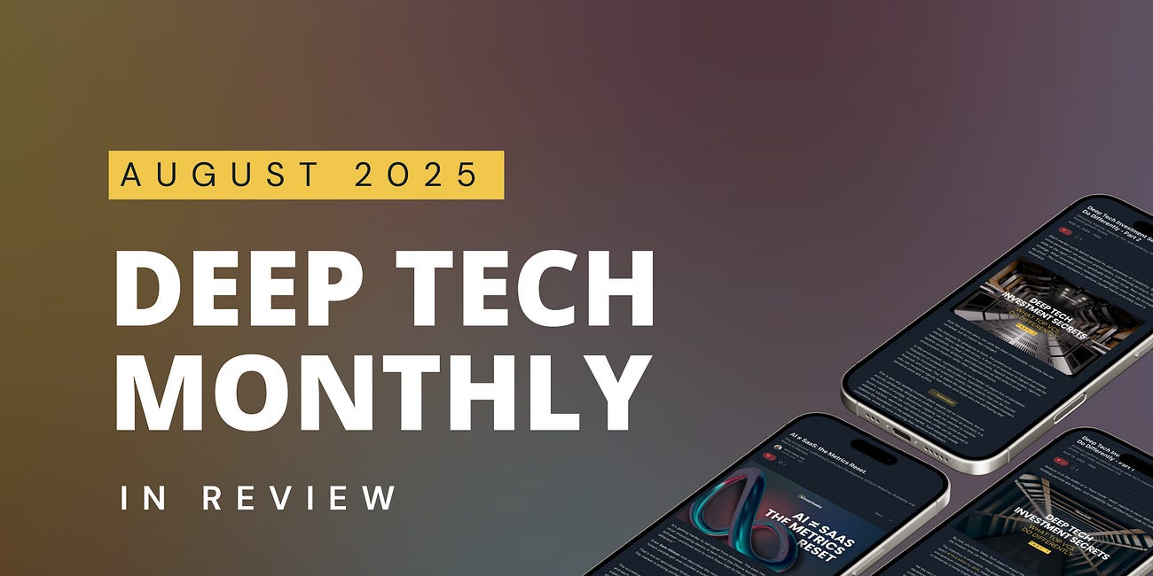 Deep Tech Monthly in Review – August 2025