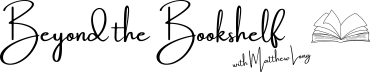 Beyond the Bookshelf