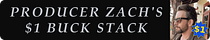 Zach's $1 Buck Stack