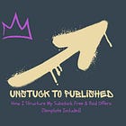 How I Structure My Substack Free & Paid Offers (Template Included)