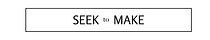Seek to Make