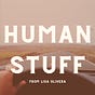 Human Stuff