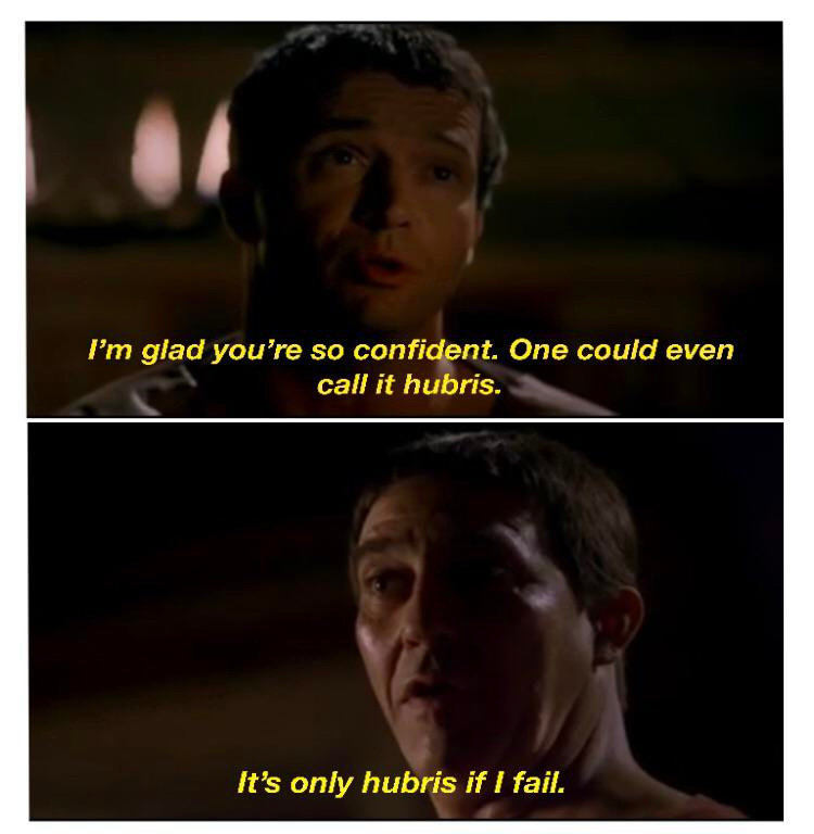 Julius Caesar — It's Only Hubris If I Fail : MemeTemplatesOfficial