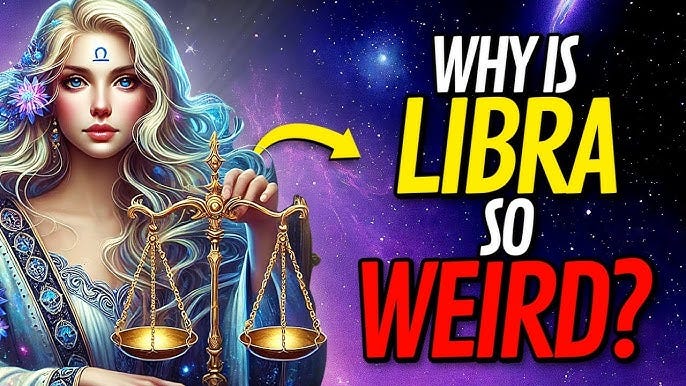 WHY IS LIBRA SO WEIRD? ♎⚖️ - YouTube