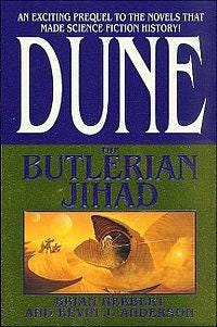Dune: The Butlerian Jihad - Wikipedia Dune: The Butlerian Jihad - Wikipedia