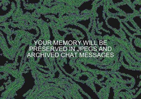 An archival graphic about memory preserved in JPEGs and chat messages.