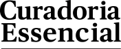 Curadoria Essencial