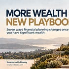 More Wealth, New Playbook