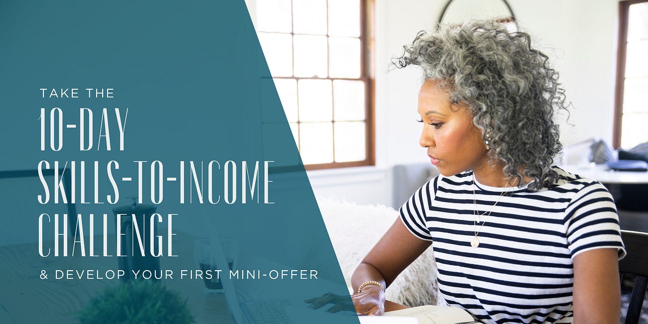 The 10-Day Skills-to-Income Challenge🔥 