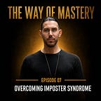 The Way of Mastery