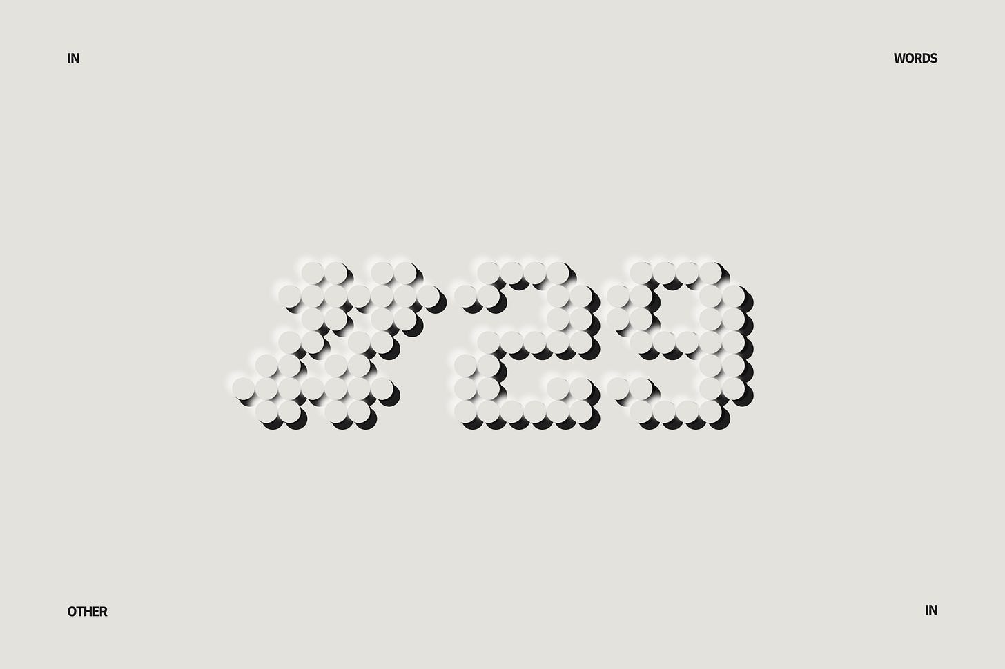 A minimalist, cream-colored digital canvas styled like an embossed museum placard. At the center, the characters #29 are rendered in a pixelated font where each individual pixel is perfectly imitated by a large, raised circular dot. These dots cast soft drop shadows, seamlessly marrying a computational grid layout with the heavy, physical depth of printmaking. The words IN, WORDS, OTHER, and IN are subtly typeset in a clean sans-serif font in the extreme corners of the frame. Part of the In Other Words series at The Subtext Review.