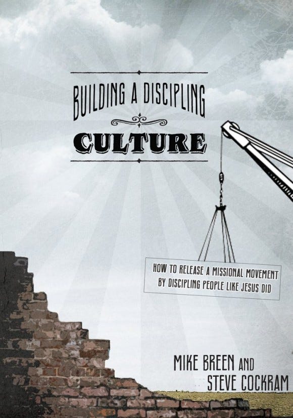 Cover of Mike Breen's Building a Discipling Culture Cover of Mike Breen's Building a Discipling Culture