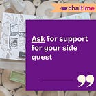 Day 16: Ask for support for your side quest
