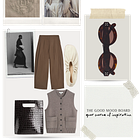 THE WEEK'S MOOD BOARD