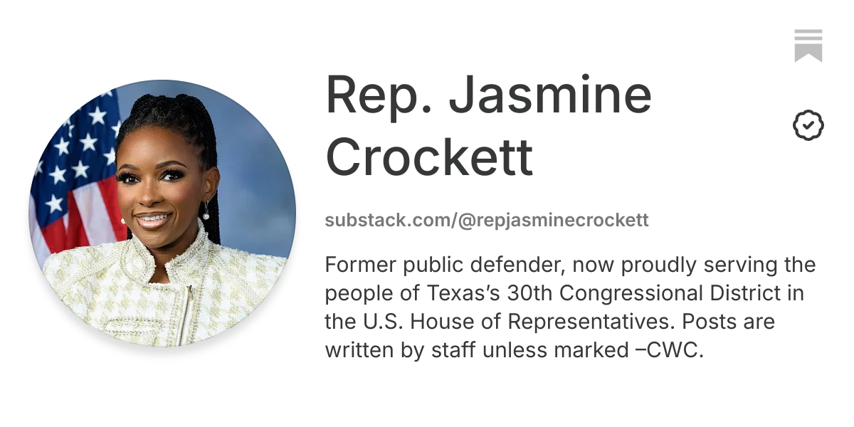 Rep. Jasmine Crockett | Substack