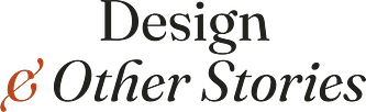 Design & Other Stories