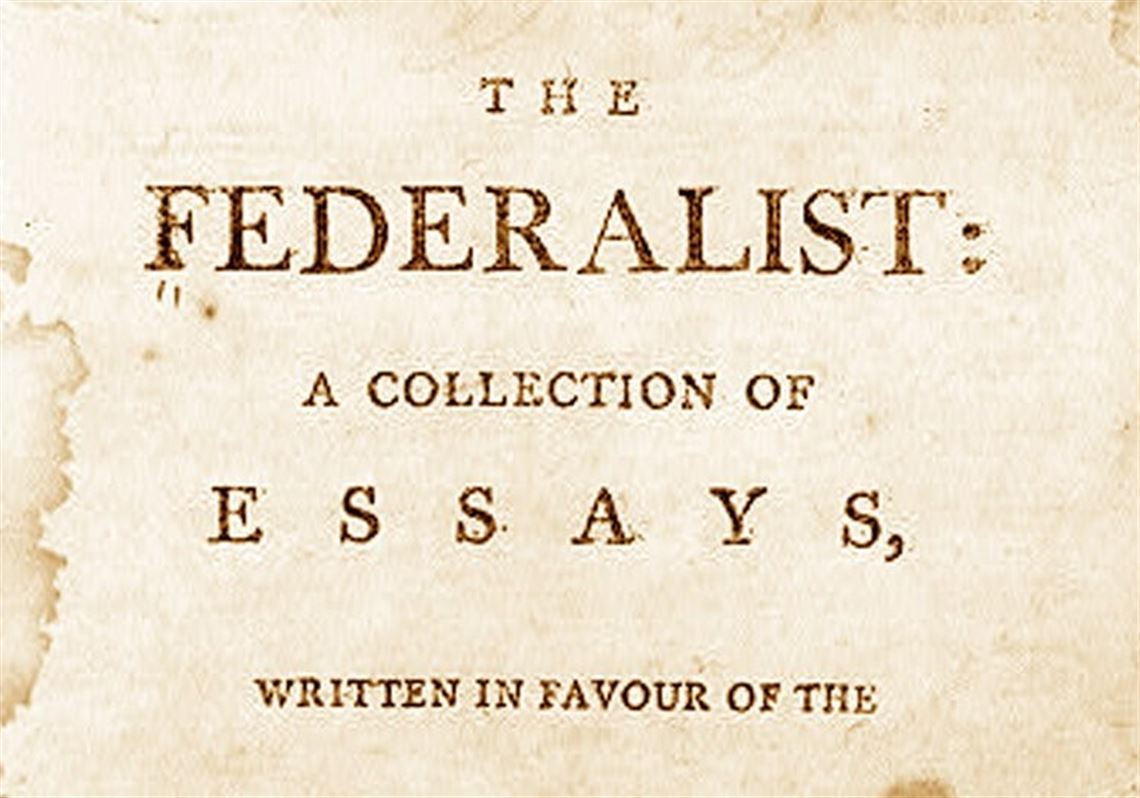 Brian O'Neill: Congress, Trump and the Federalist Papers | Pittsburgh  Post-Gazette