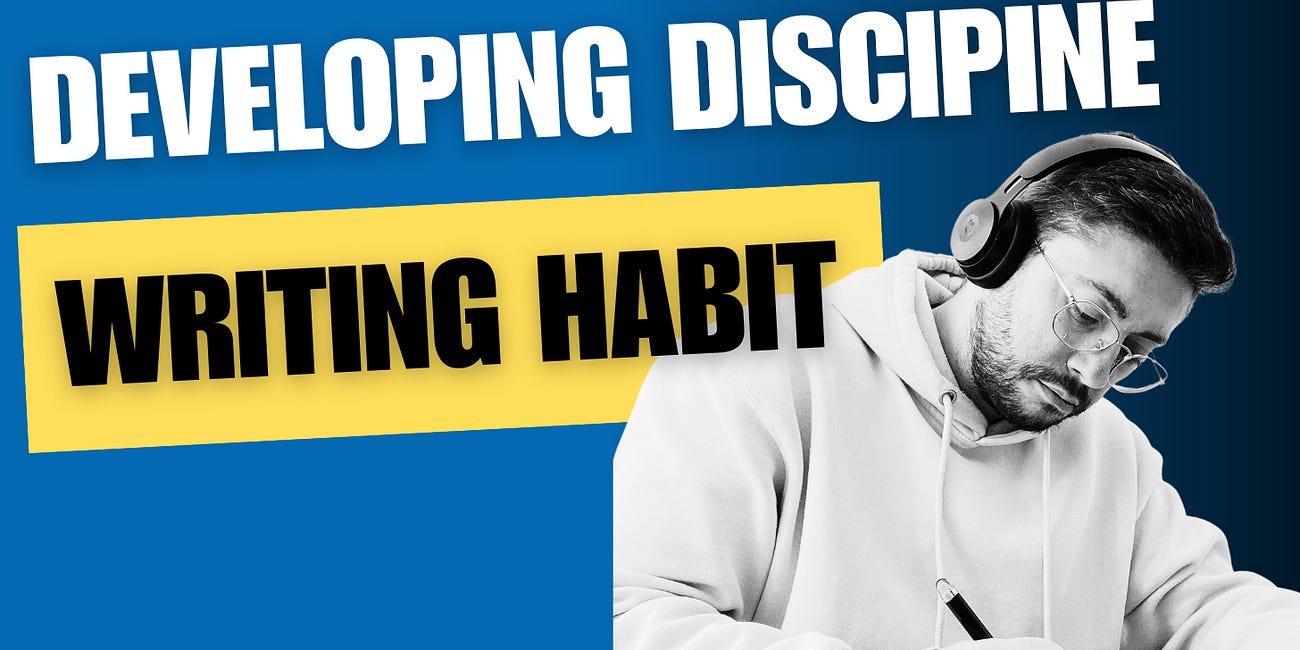 How I Developed a Writing Habit