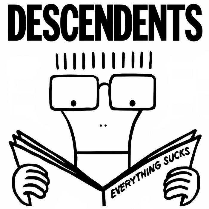 Everything Sucks | Descendents