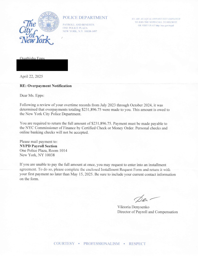 Former NYPD Lt. Quathisha Epps owes back-pay to the City of New York.